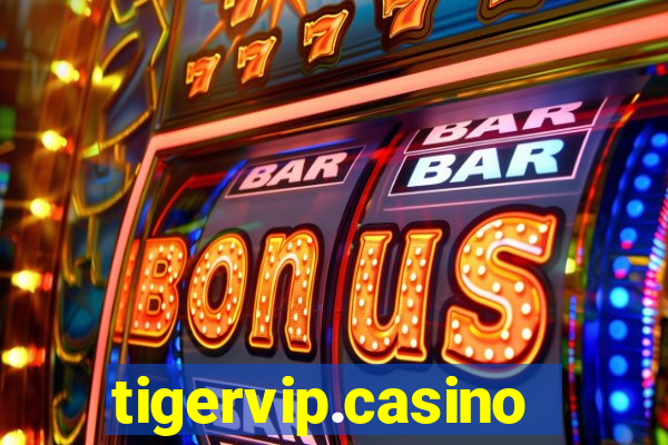 tigervip.casino