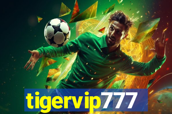 tigervip777