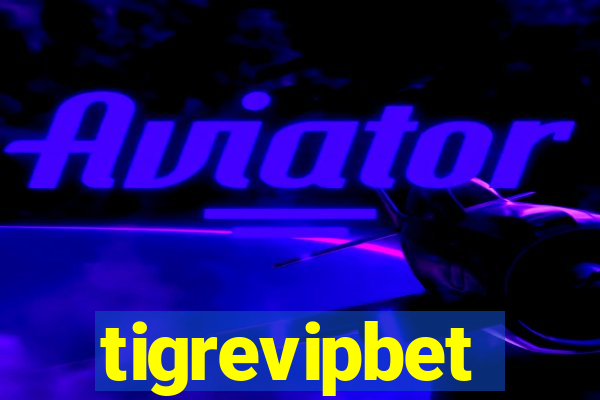 tigrevipbet