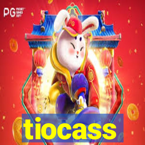 tiocass