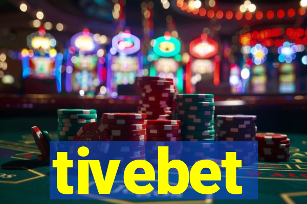 tivebet