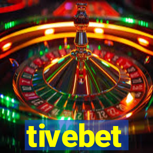 tivebet