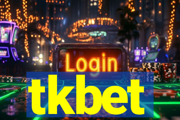 tkbet