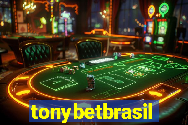 tonybetbrasil