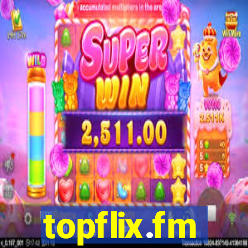 topflix.fm
