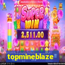 topmineblaze