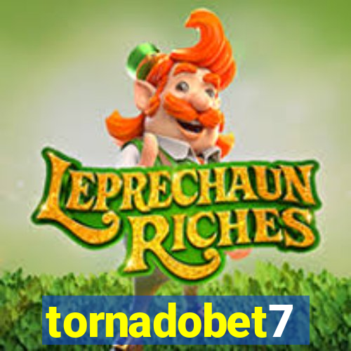 tornadobet7