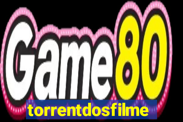 torrentdosfilmes.net