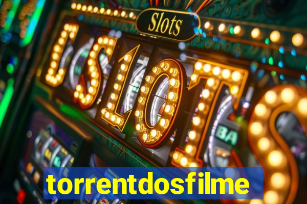torrentdosfilmes.to