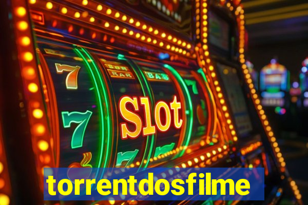 torrentdosfilmes.tv
