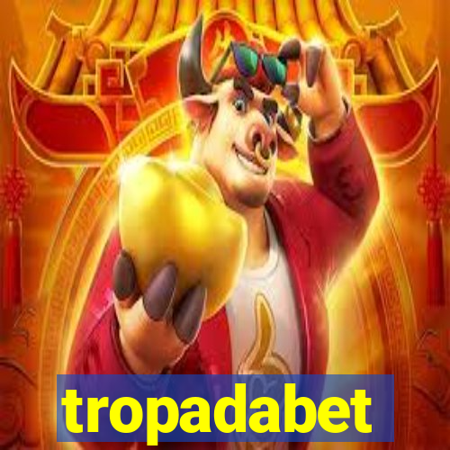 tropadabet