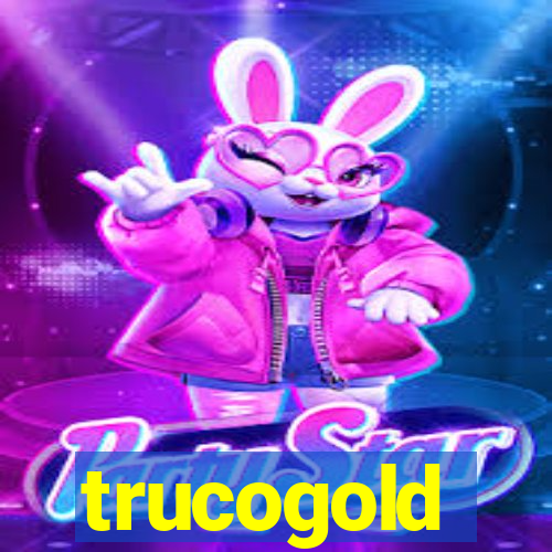 trucogold