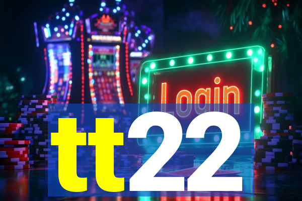 tt22