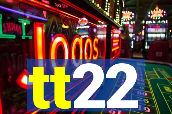 tt22