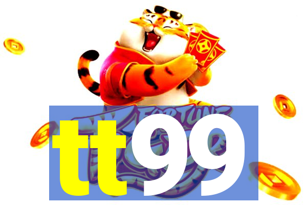 tt99