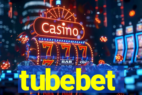 tubebet