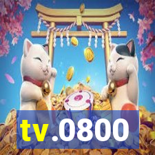 tv.0800