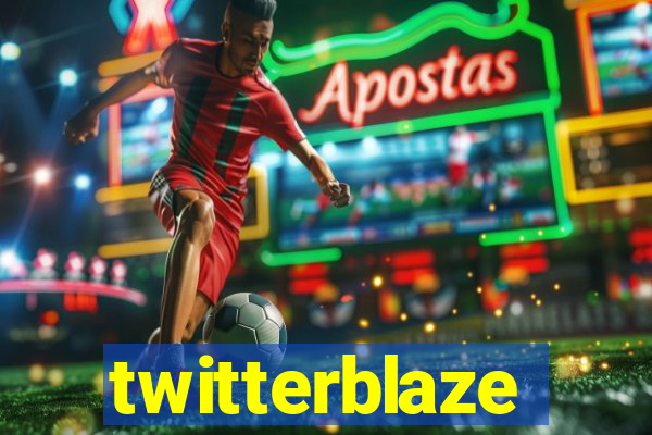 twitterblaze