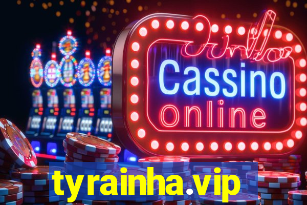 tyrainha.vip