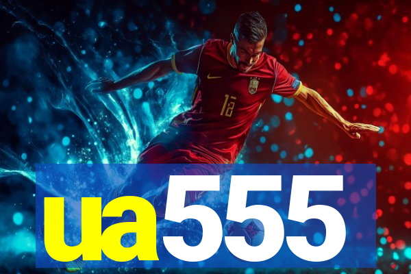 ua555