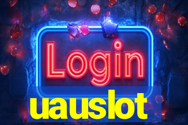 uauslot