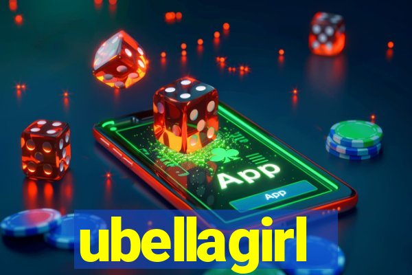 ubellagirl