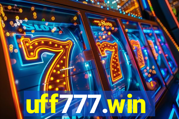 uff777.win