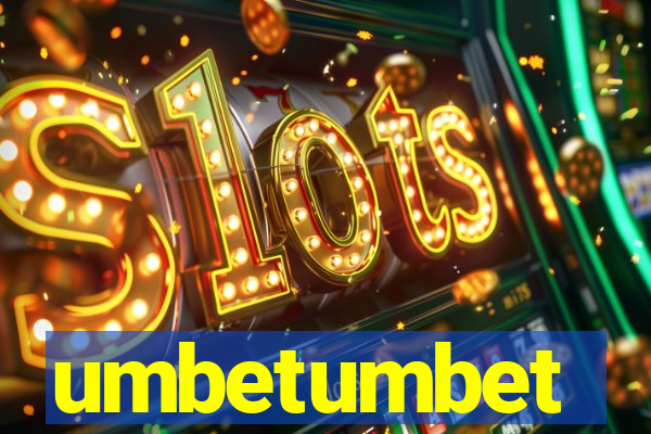 umbetumbet
