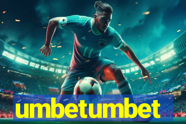 umbetumbet