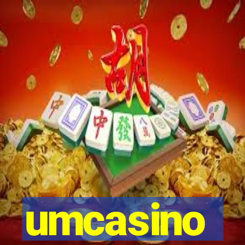 umcasino