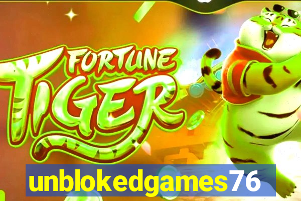 unblokedgames76