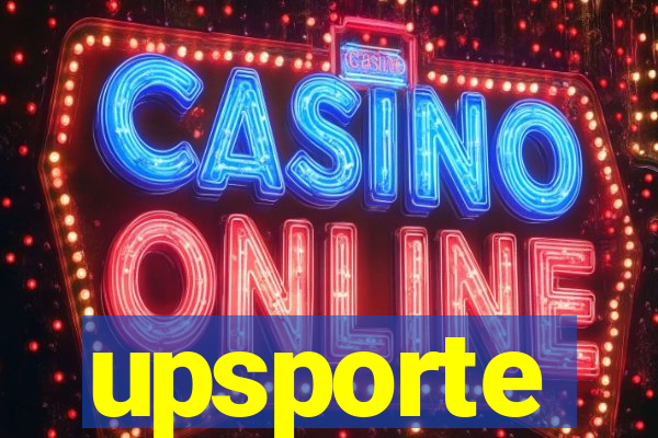upsporte