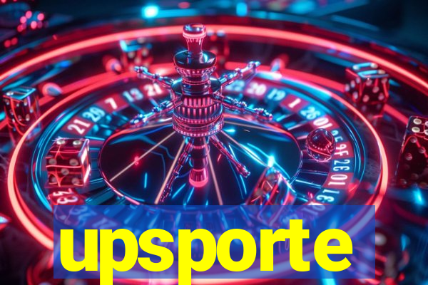 upsporte