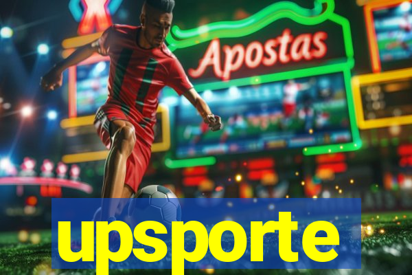 upsporte