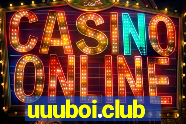 uuuboi.club