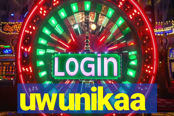 uwunikaa