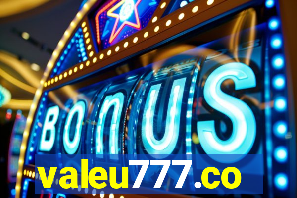 valeu777.co