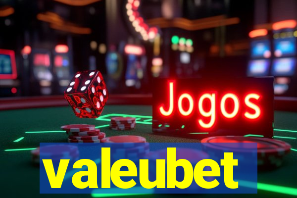 valeubet