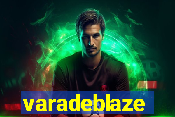 varadeblaze