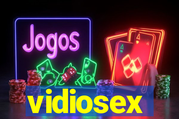 vidiosex