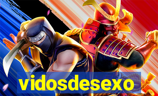 vidosdesexo