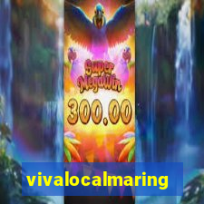 vivalocalmaringa