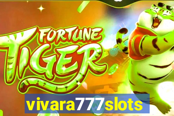 vivara777slots