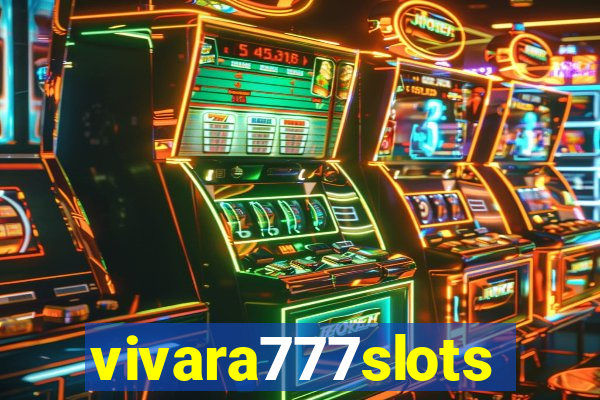 vivara777slots