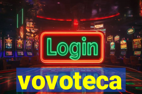 vovoteca