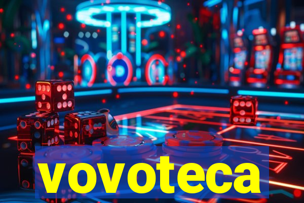 vovoteca