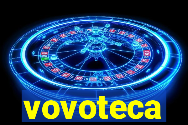 vovoteca