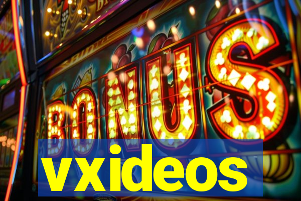 vxideos