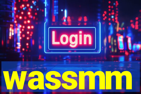 wassmm