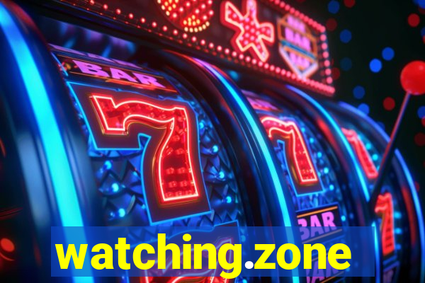 watching.zone